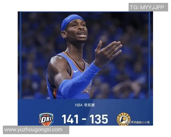 亚历山大狂砍50分零罚球雷霆逆袭卫冕冠军展现强大实力